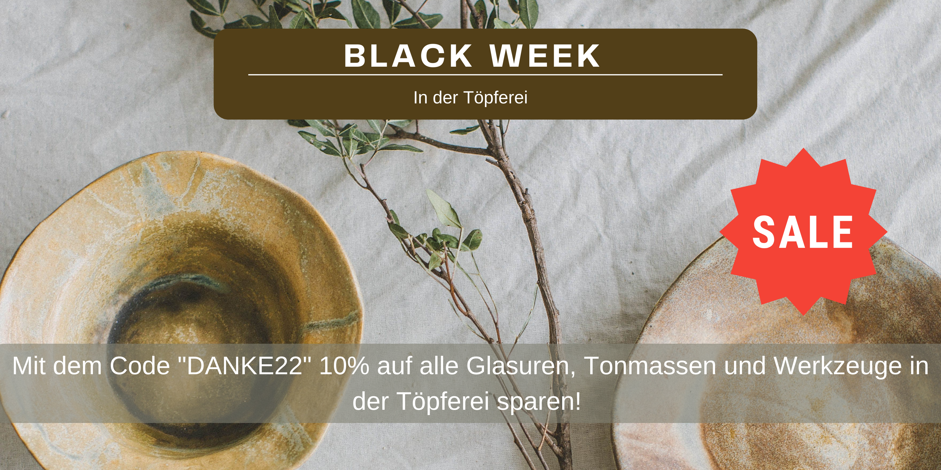Black Week in der Töpferei